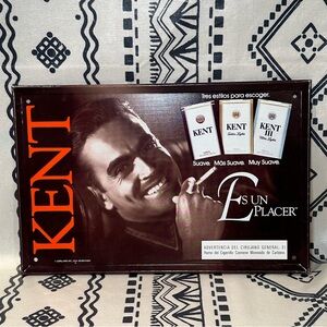 VINTAGE CIGARETTE SIGN KENT CIGARETTES IN SPANISH "ES UN PLACER"  ITS A PLEASURE